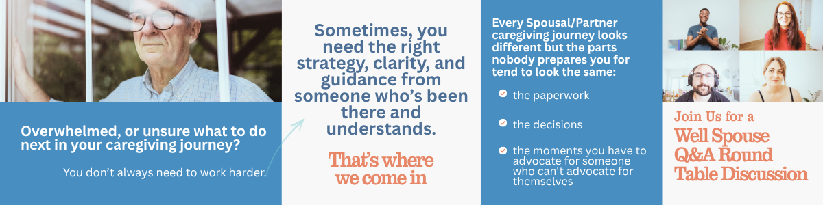 Navigating Partner Caregiving Round Table
